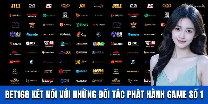 Bet168 - Khám Phá Nhà Cái Cá Cược Xanh Chín Số 1 Năm 2025 1 Bet168 kết nối với những đối tác phát hành game số 1